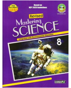 Cordova Revised Mastering Science Integrated With Environmental Education Class-8